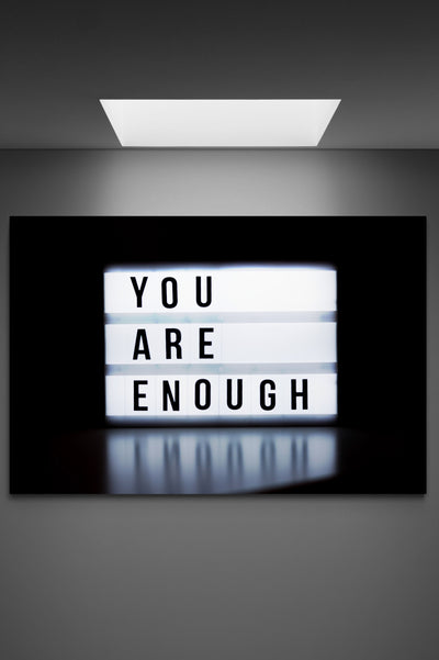 Tablou Canvas "You are enough"